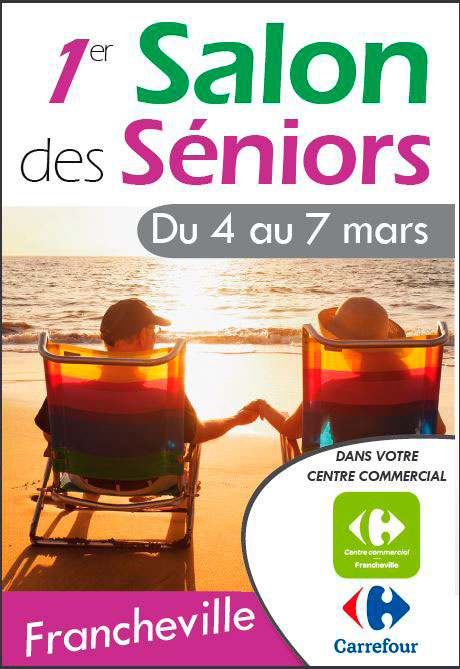 1er Salon des Séniors du 4 au 7 mars 2020 à Francheville